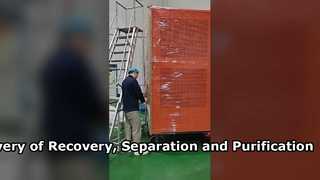 ग्राहक को पुनर्प्राप्ति, पृथक्करण और शुद्धिकरण उपकरण की डिलीवरी